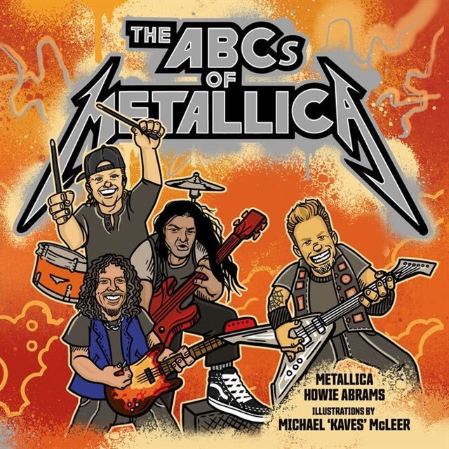 La legendaria banda de metal editará el próximo 26 de noviembre un libro para los lectores infantiles titulado The ABCs of Metallica